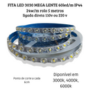 FITA LED ( 3030 MEGA LENTE 60LED IP44 24W LIGAÇÃO DIRETA 127V 3X SEM JUROS )